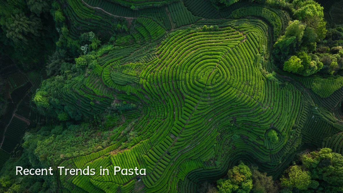 Recent Trends in Pasta
